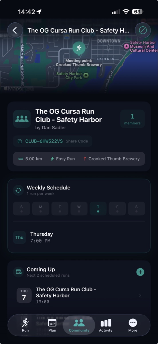 Cursa run club detail screen on iPhone. The header shows a map of Safety Harbor, FL with a pin at Crooked Thumb Brewery (the meeting point) near Safety Harbor City Park. Below: club card titled The OG Cursa Run Club — Safety Harbor, by Dan Sadler, 1 member, share code CLUB-6HW522VS, default run 5.00 km Easy Run at Crooked Thumb Brewery. A Weekly Schedule card shows 1 run per week on Thursdays at 7:00 PM. A Coming Up card lists the next 2 scheduled runs.