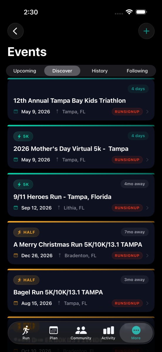 Cursa Events tab on iPhone, Discover sub-tab selected. A list of race cards from RunSignUp shows the 12th Annual Tampa Bay Kids Triathlon (May 9, 2026, Tampa, FL), 2026 Mother's Day Virtual 5K — Tampa, the 9/11 Heroes Run — Tampa, A Merry Christmas Run 5K/10K/13.1, and Bagel Run 5K/10K/13.1. Each card shows the date, city, a distance badge (5K, Half), how far away the race is, and a RUNSIGNUP attribution chip. A four-tab segmented control at the top — Upcoming, Discover, History, Following — sits below the Events title.