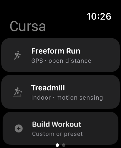 Cursa Watch workout picker showing three cards: Freeform Run with subtitle 'GPS · open distance', Treadmill with subtitle 'Indoor · motion sensing', and Build Workout with subtitle 'Custom or preset'. Two page dots at the bottom indicate a second page of options.
